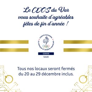 Le CDOS 83 ferme ses portes et vous souhaite d&rsquo;agréables fêtes de fin d&rsquo;année 2024 !