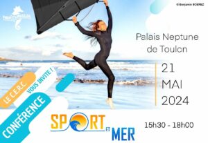 Conférence Sport et Mer le 21 mai : protection des mers et des océans, les compétitions et évènements sportifs en questions.
