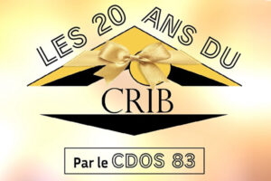 Venez fêter le bénévolat et les 20 ans du CRIB avec les comités départementaux le 5 décembre à Hyères !