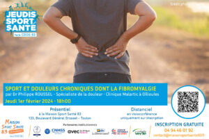 « Jeudis Sport Santé » du 1er février sur les douleurs chroniques dont la fibromyalgie