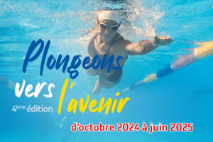 Le dispositif « Plongeons vers l&rsquo;avenir ! » replonge pour une 4ème édition